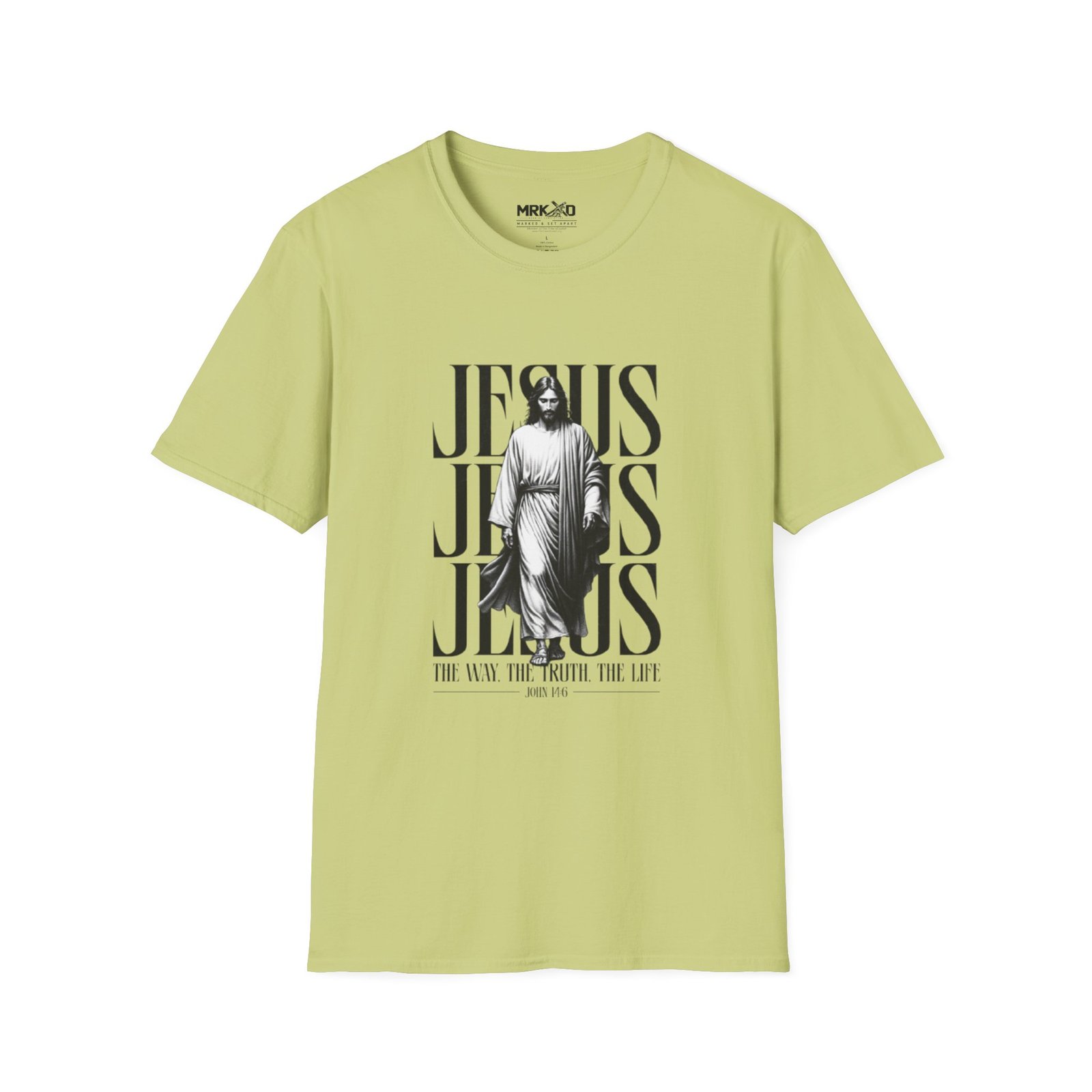 JESUS JESUS JESUS I AM THE WAY THE TRUTH AND THE LIFE Graphic Tee - Image 25