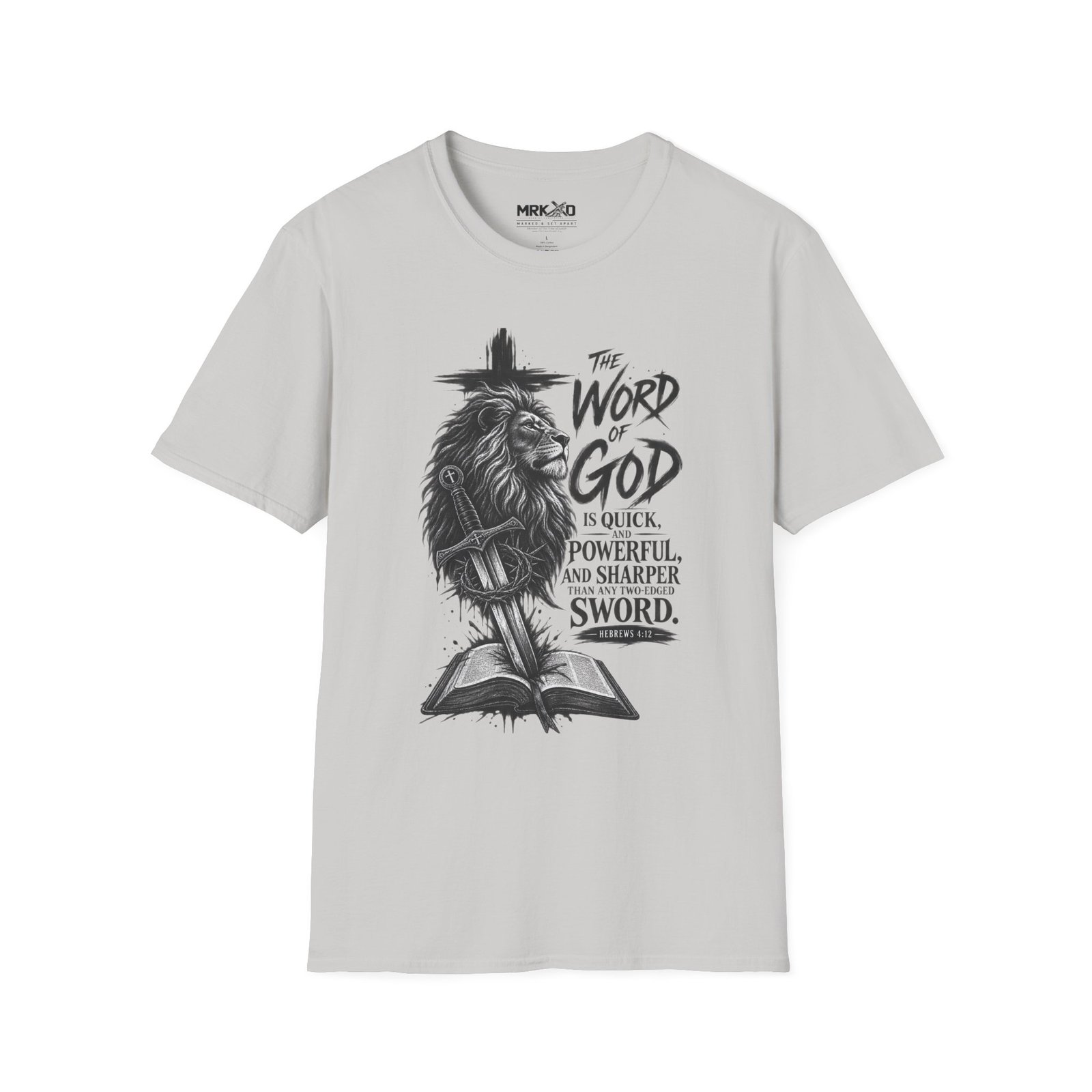 The Word of God is Sharper than a Two-Edged Sword. Graphic Tee - Image 13