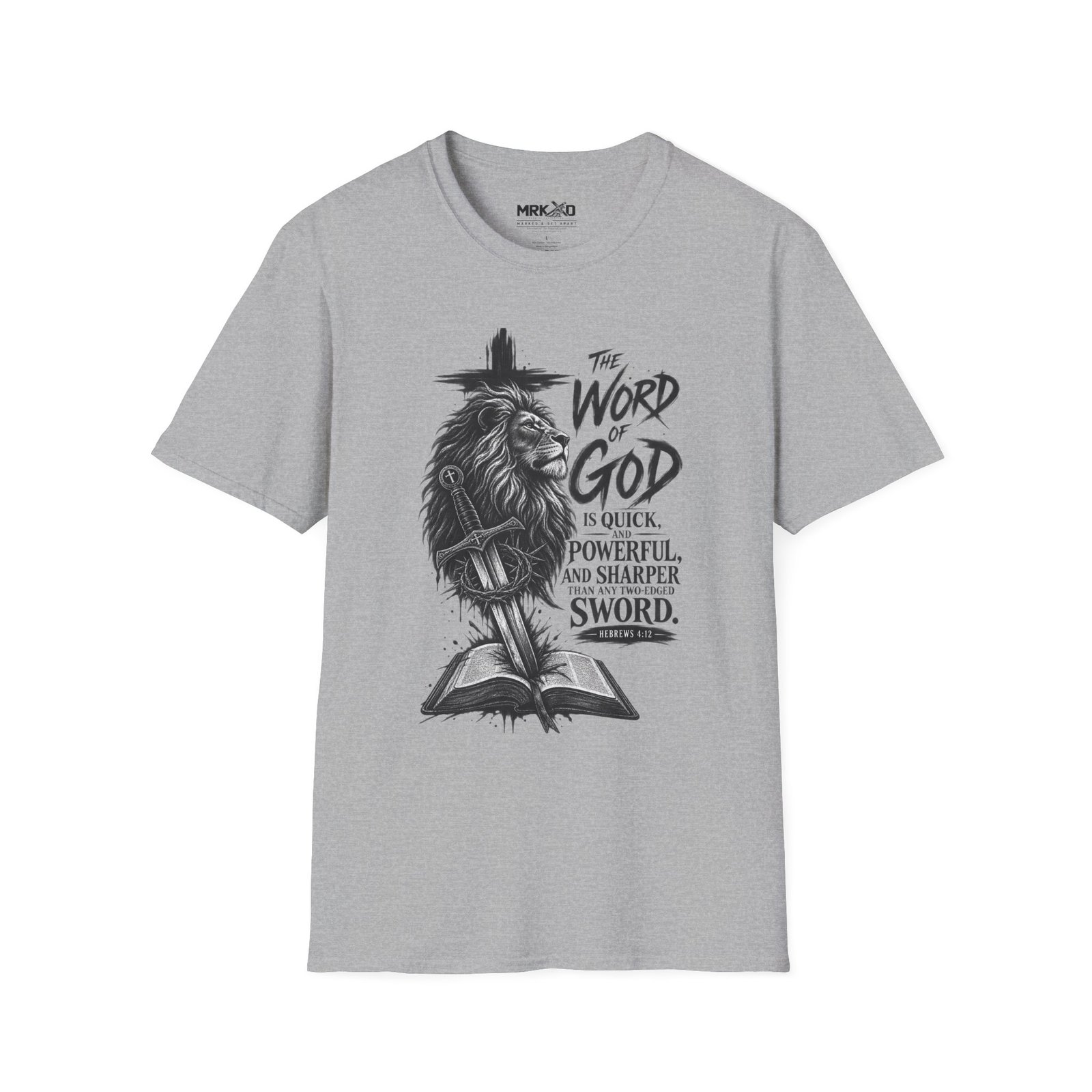 The Word of God is Sharper than a Two-Edged Sword. Graphic Tee - Image 17